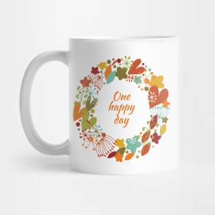 One happy day Mug